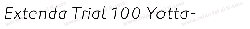 Extenda Trial 100 Yotta字体转换